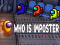 游戏Who Is The Imposter