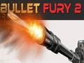 游戏Bullet Fury 2