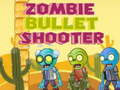 游戏Zombie Bullet Shooter