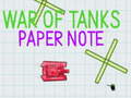 游戏War Of Tanks Paper Note