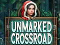游戏Unmarked Crossroad