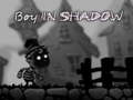 游戏Boy in shadow 