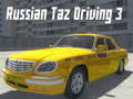 游戏Russian Taz Driving 3