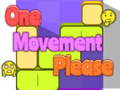 游戏One Movement Please