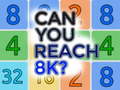游戏Can You Reach 8K?