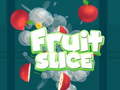 游戏Fruit Slice