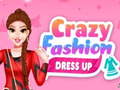 游戏Crazy Fashion Dress Up