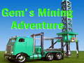 游戏Gem`s Mining Adventure