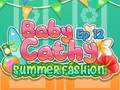 游戏Baby Cathy Ep12: Summer Fashion