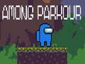 游戏Among Parkour 