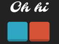 游戏Oh Hi
