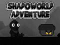 游戏Shadoworld Adventure