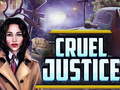 游戏Cruel Justice