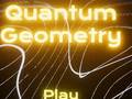 游戏Quantum Geometry