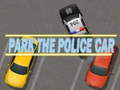 游戏Park The Police Car