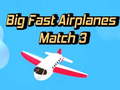 游戏Big Fast Airplanes Match 3