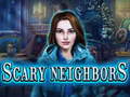 游戏Scary Neighbors