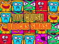 游戏Toy Crush Blocks Smash