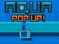 游戏Aqua Pop Up