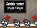 游戏Zombie Horror House Escape
