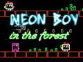 游戏Neon Boy in the forest