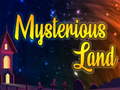 游戏Mysterious Land
