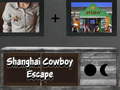 游戏Shanghai Cowboy Escape