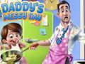 游戏Daddy's Messy Day