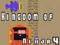 游戏Kingdom of Ninja 4