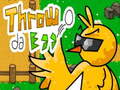 游戏​Throw da Egg