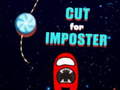游戏Cut for Imposter