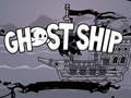 游戏Ghost Ship