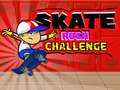 游戏Skate Rush Challenge