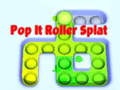 游戏Pop It Roller Splat 
