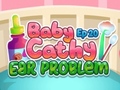 游戏Baby Cathy Ep20 Ear Problem
