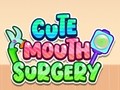游戏Cute Mouth Surgery