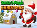 游戏Santa's magic Christmas