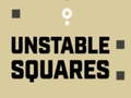 游戏Unstable Squares 