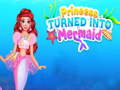 游戏Princess Turned Into Mermaid