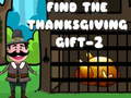 游戏Find The ThanksGiving Gift - 2