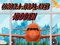 游戏Corona Airplanes Hidden