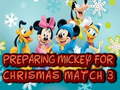 游戏Preparing Mickey For Christmas Match 3