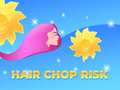 游戏Hair Chop Risk: Cut Challenge