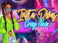 游戏Insta Divas Crazy Neon Party