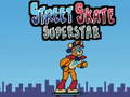 游戏Street Skate Superstar