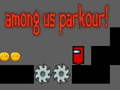游戏Among Us Parkour!