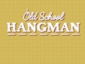 游戏Old School Hangman