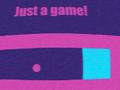 游戏Just A Game