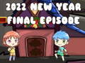 游戏2022 New Year Final Episode
