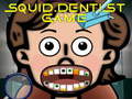 游戏Squid Dentist Game